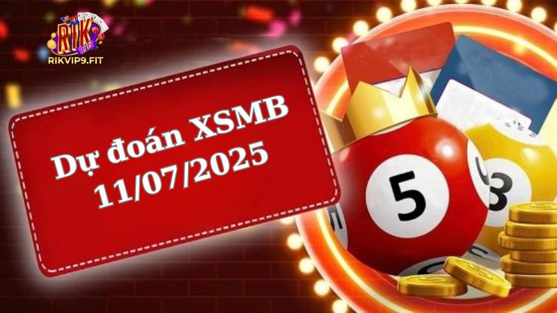 Soi cầu XSMB 11/07/2025 - Dự đoán xổ số miền Bắc 11/07 1 Soi cầu XSMB 11/07/2025 - Dự đoán xổ số miền Bắc 11/07